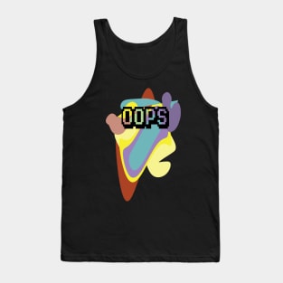 Oops Tank Top